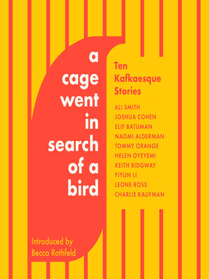 cover image of A Cage Went in Search of a Bird